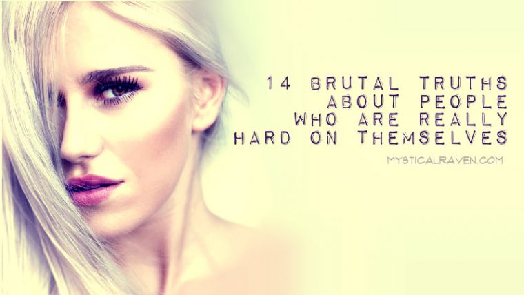 14 Brutal Truths About People Who Are Really Hard On Themselves - Featured image