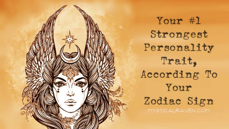 Your #1 Strongest Personality Trait, According To Your Zodiac Sign - Featured image